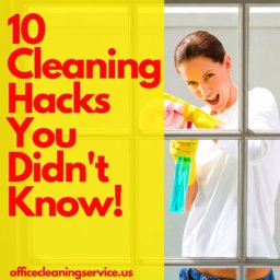 10 Cleaning Hacks You Didnt Know
