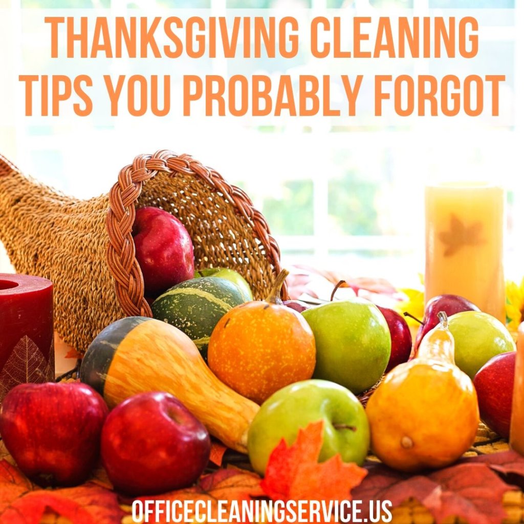 Thanksgiving Cleaning Tips You Probably Forgot