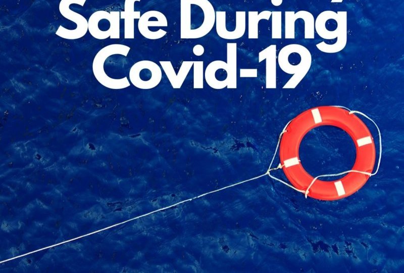 How To Stay Safe During Covid-19