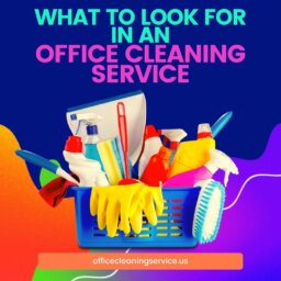 What To Look For In An Office Cleaning Service